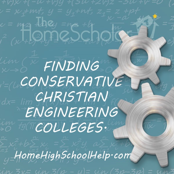 conservative christian engineering colleges