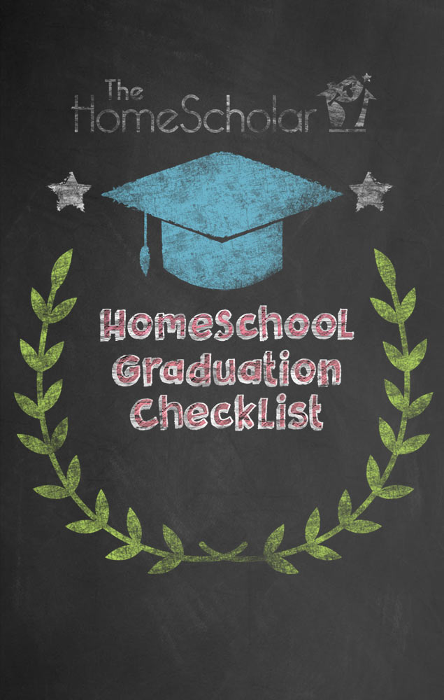 The HomeScholar graphic titled 'Homeschool Graduation Checklist.' Chalkboard-style design with a blue graduation cap, green laurel wreath, and silver stars, styled as if drawn with chalk.